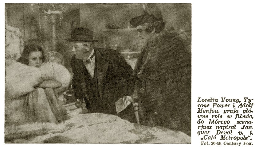 Lorreta Young, Tyrone Power i Adolf Menjou w filmie_Cafe Metropole